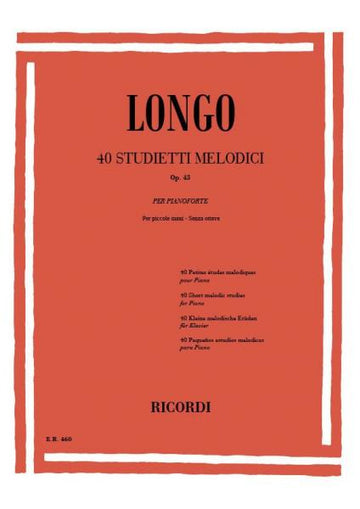 Longo A. - 4 piccoli studi melodici per mani piccole senza ottave OP.43 - Pianoforte