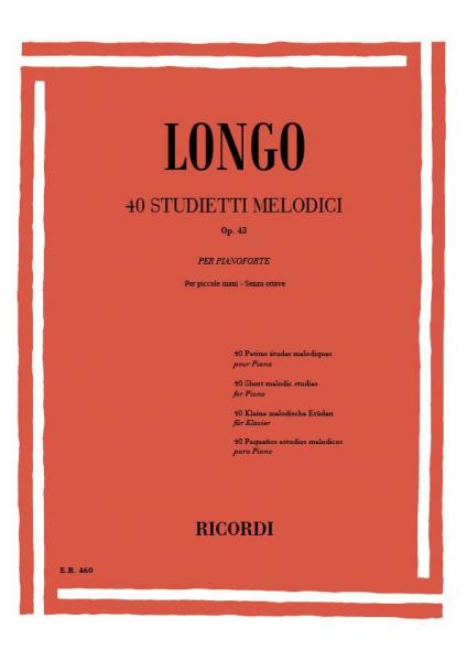 Longo A. - 4 piccoli studi melodici per mani piccole senza ottave OP.43 - Pianoforte