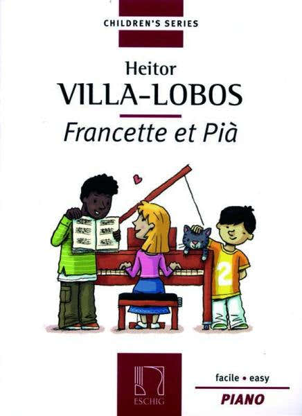 Villa Lobos H. - Francette et Pia - Piano