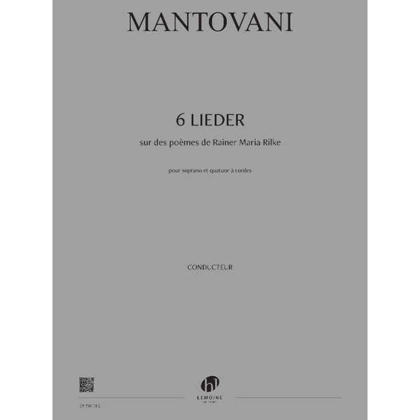 Mantovani Bruno - 6 Lieder Sur Des Poemes De Rilke