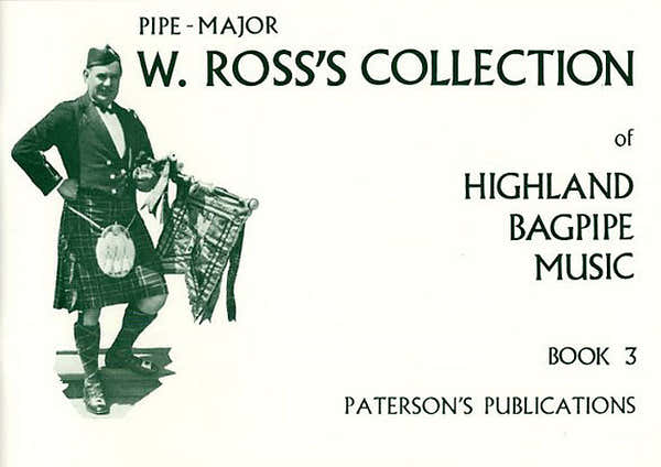 Ross's Collection Of Highland Bagpipe Music Book 3