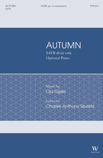 Gjeilo Ola - Autumn - Satb