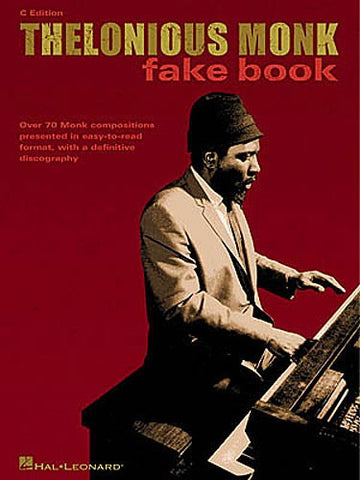 Thelonious Monk Fake Book Edizione in C - Strumenti in C