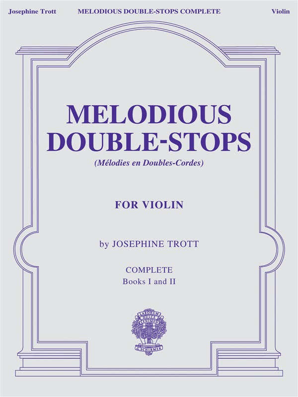 Trott Josephine - Doppie corde melodiche complete per Violino - Libri I e II - Violino