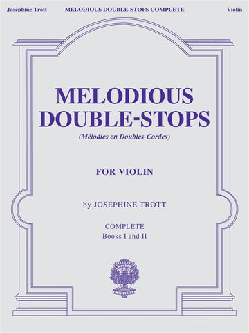 Trott Josephine - Melodious DOUBLE-stops Complete For Violin - Books I And II - Violin