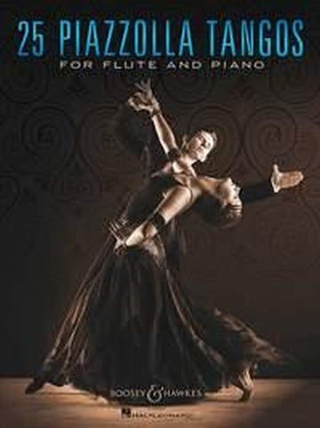 PIAZZOLLA ASTOR - 25 PIAZZOLLA TANGOS - FLUTE AND PIANO