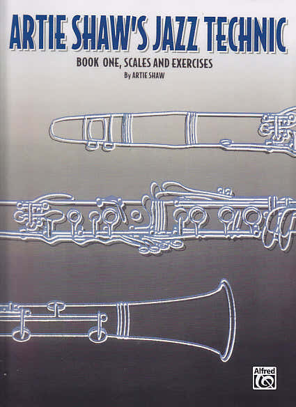 Artie Shaw's Libro di tecnica jazz 1