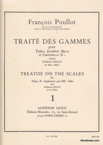 POULLOT F. - TRAITE DES GAMMES D'APRES BALAY VOL.1 - TUBA - SAXHORNS BASSES