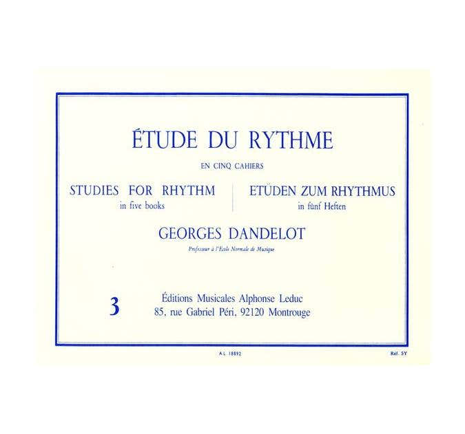Dandelot Georges - Etude Du Rythme Vol.3